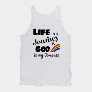 Smilenowteesa Fun Life Is A Journey God Is My Compass Tank Top